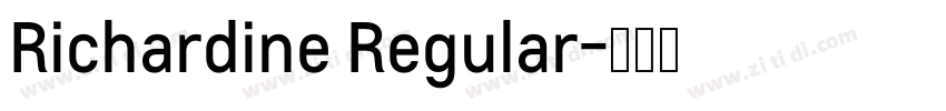 Richardine Regular字体转换